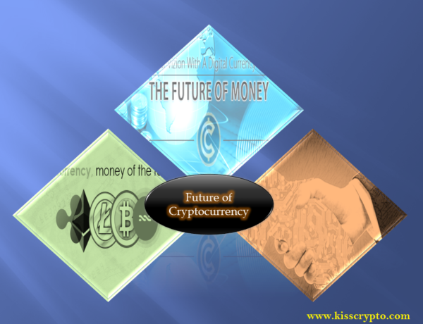 Cryptocurrency:Future 