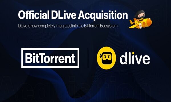 BitTorrent Announces DLive Acquisition and Official BitTorrent X Ecosystem